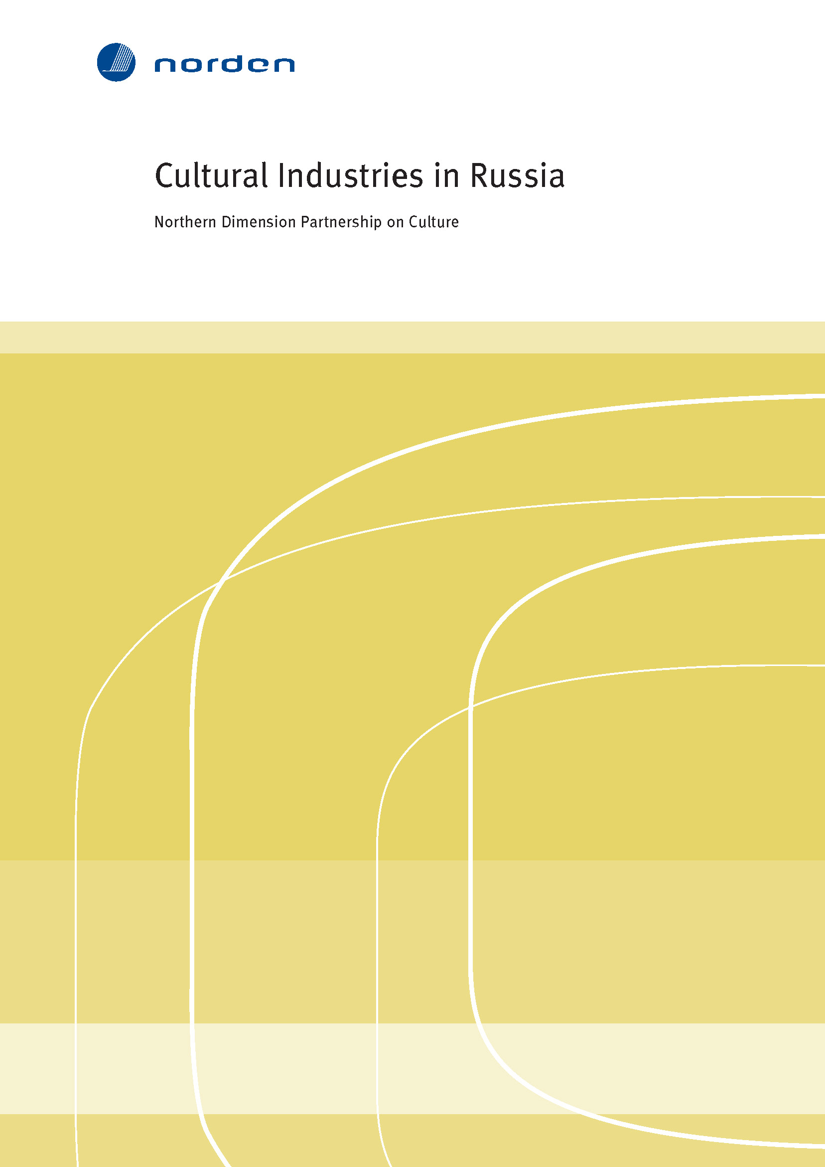 Cultural Industries in Russia